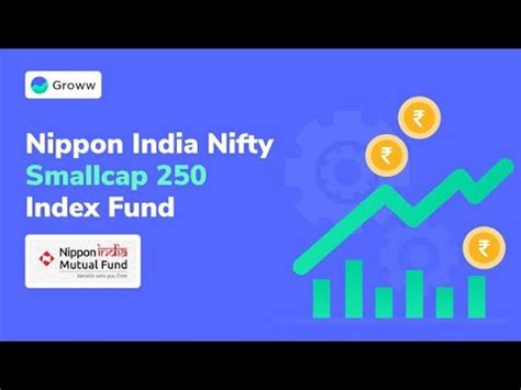 Nippon India Nifty Smallcap Index Fund Nippon India Best Mutual