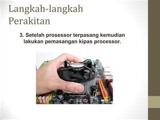 Langkah Langkah Merakit Cpu Komputer Ppt