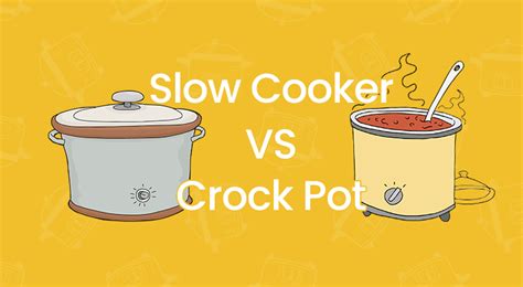 Slow Cooker vs Crock-Pot - Slow Cooking Perfected