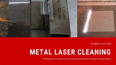 Compilation Of Laser Cleaning Rust Removal With Laser Laserax Youtube