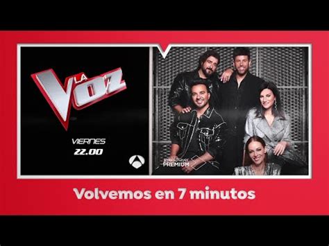 Cortinilla La Voz 2022 Volvemos En 7 Minutos Antena 3 1 YouTube