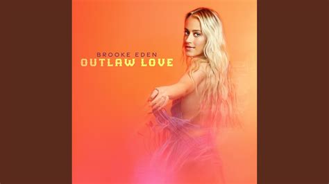 Outlaw Love Youtube