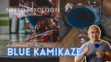 How To Make BLUE KAMIKAZE NAKED MIXOLOGY YouTube
