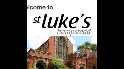 St Lukes Hampstead Service The Bread Of Life John 61 15 25 35 47