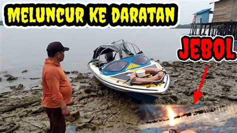 Kecelakaan Speedboat Naik Kedarat YouTube