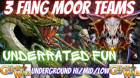 Gems Of War Fang Moor Teams Teams Hi Mid Low For The Fang