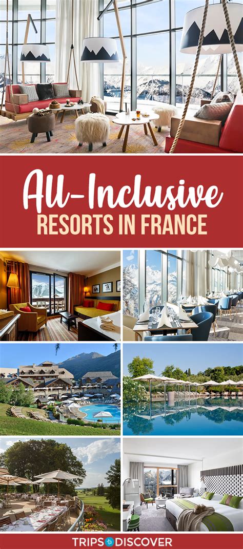 10 Best All-Inclusive Resorts in France – Holiday