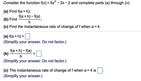 Solved Consider The Function F X 5x 2x 2 And Complete