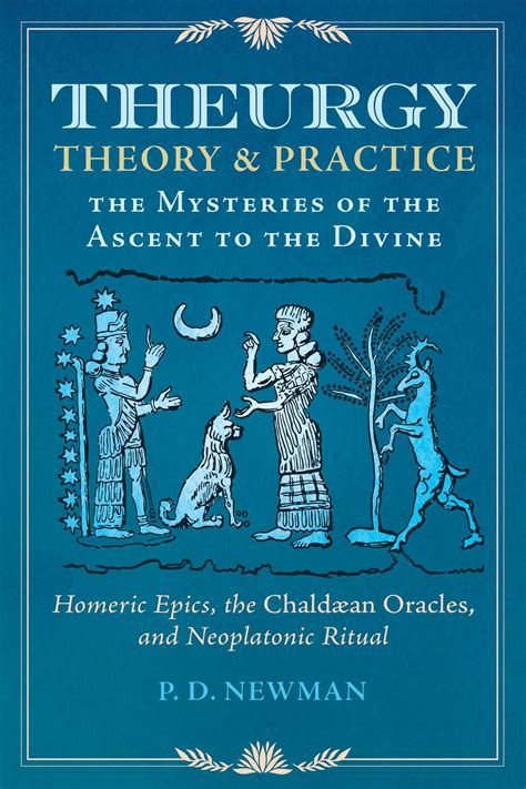 Theurgy: Theory and Practice | Book by P. D. Newman | Official ...