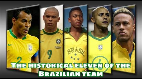 11 Ideal Histórico De La Selección De Fútbol De Brasil Youtube