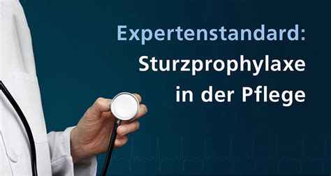 Expertenstandard Sturzprophylaxe In Der Pflege Bad E V