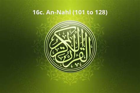 16c An Nahl 101 To 128 World Of Spirituality And Religion