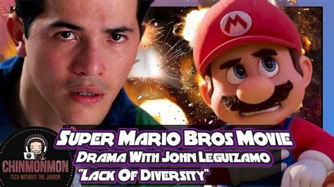 Super Mario Bros Movie Drama With John Leguizamo Lack Of Diversity