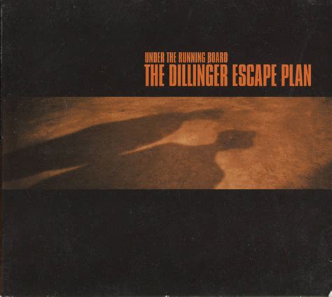 The Dillinger Escape Plan Under The Running Board Cd Ep Reissue