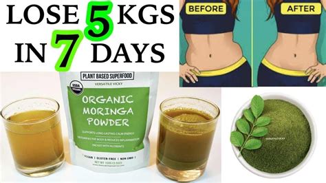 Lose Kg In A Week Moringa Weight Loss Tea Drink To Lose Kgs In