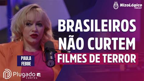 Pol Mica Sobre Filmes Brasileiros S Existe Um Tema Nizo Neto E Paula