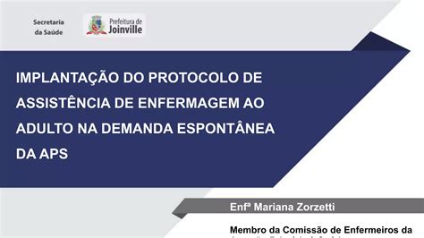 IMPLANTAÇÃO DO PROTOCOLO DE ASSISTÊNCIA DE ENFERMAGEM AO ADULTO 30 05