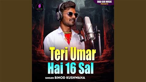 Teri Umar Hai 16 Sal YouTube