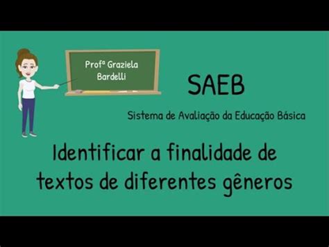 SAEB identificar a finalidade de textos de diferentes gêneros