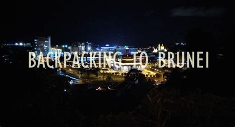 backpackeran  brunei kamu yakin