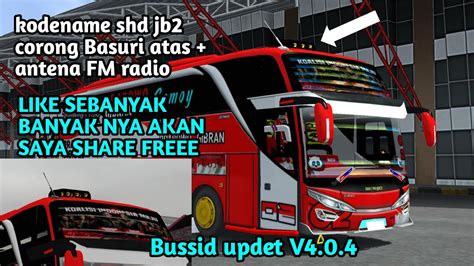 BUSSID UPDET V4 0 4 TES KODENAME SHD JB2 CORONG BASURI ATAS DAN STROBO