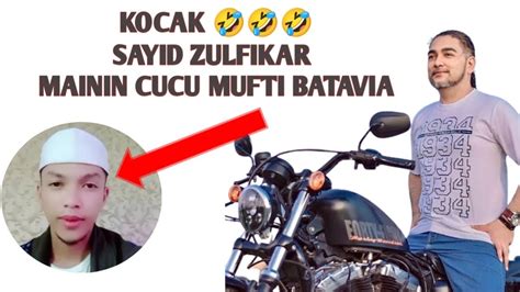 Momen Lucu Ketika Sayid Zulfikar Gojlok Cucu Mufti Batavia Untuk