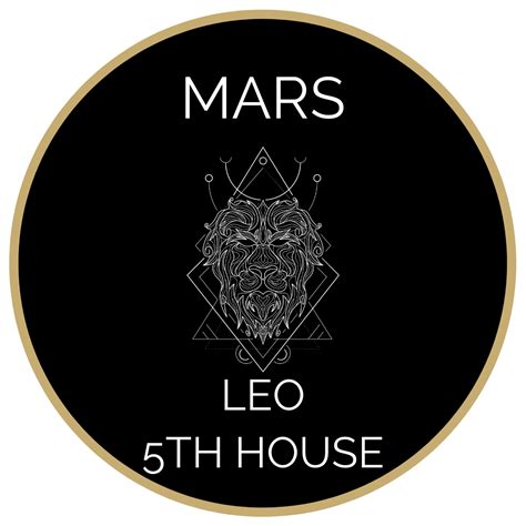 Mars Leo 5th House Raising Vibrations Evolutionary Astrology