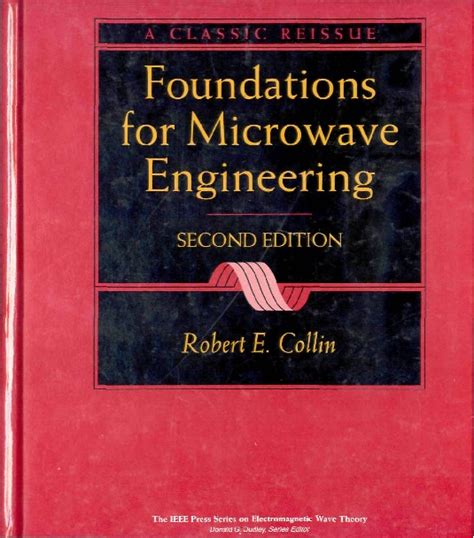 Foundations For Microwave Engineering Robert E Collin Pdfcoffee