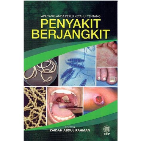 Apa Yang Anda Perlu Ketahui Tentang Penyakit Berjangkit