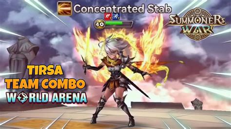 Tirsa Team Combo In World Arena Summoners War YouTube