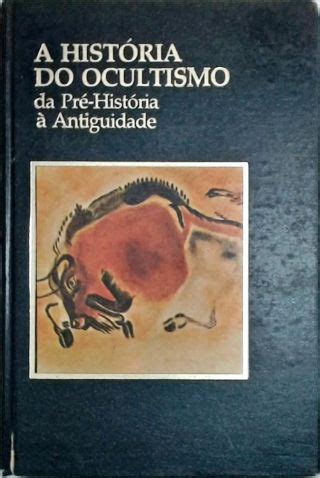 A História do Ocultismo Equipe da Editora Traça Livraria e Sebo