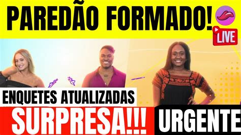 Paredão FORMADO Enquetes atualizadas BBB23 TV Indiscreta YouTube