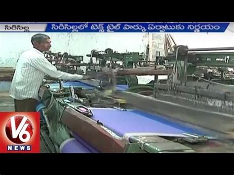 Textile Park In Sircilla Trs Government To Empower Handloom Industry