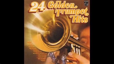 24 Golden Trumpet Hits Youtube