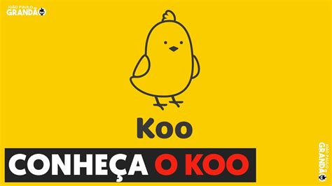 Koo Nova Rede Social Youtube