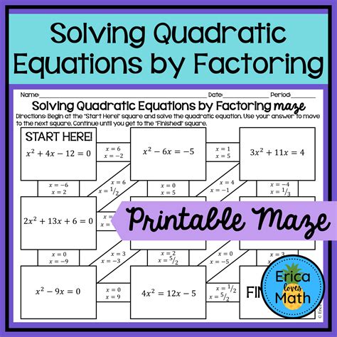 Solving Quadratic Equations By Factoring Activity Maze Classful