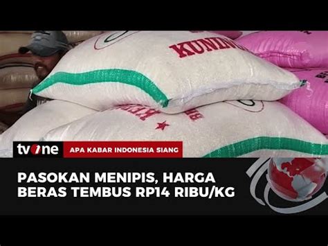 Harga Beras Di Sejumlah Pasar Terus Merangkak Naik Tvone