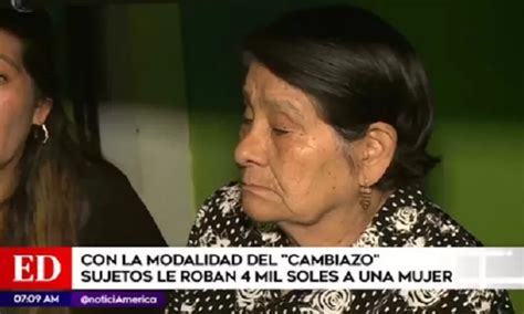 Una Pareja Roba 4 Mil Soles A Anciana Con Modalidad Del Cambiazo