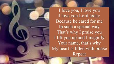 I Love You Lord Today Acapella Wlyrics Youtube