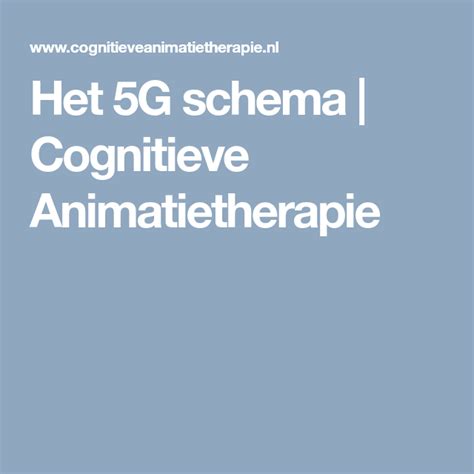 Het 5g Schema Cognitieve Animatietherapie Therapie