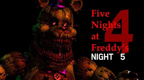 Most Aggressive Nightmare Animatronic I Ever Encountered In FNAF 4