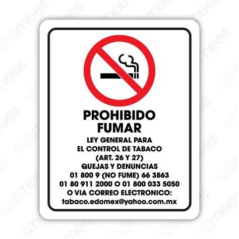 SNF 010 Señalamiento Prohibido Fumar Ley General Para el Control Del