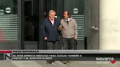 El Juez Ve Indicios Para Juzgar Al Expresidente Patxi Izco Youtube