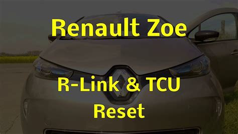 𝗥𝗲𝗻𝗮𝘂𝗹𝘁 𝗭𝗼𝗲 R Link und TCU Reset YouTube