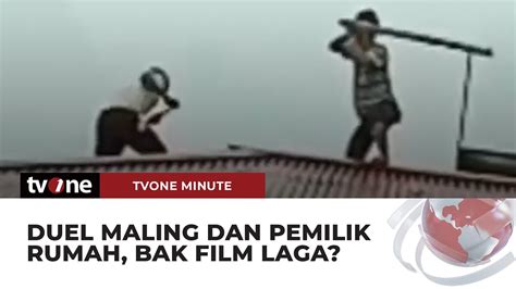 Aksi Penangkapan Maling Di Atap Rumah Bikin Warga Heboh Tvone