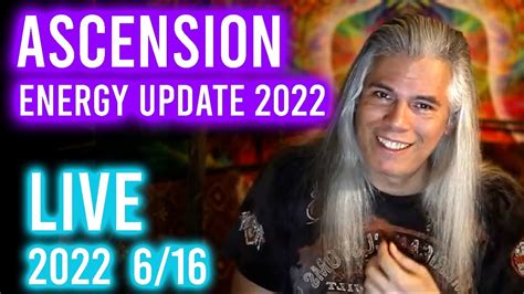 Ascension Energy Update 2022 Youtube