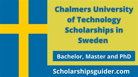 Chalmers University Of Technology Scholarships 2023 In Sweden