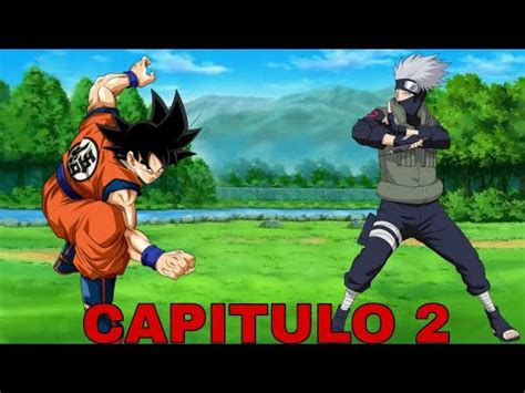 Fanfic Goku En El Mundo De Naruto Capitulo 2 YouTube