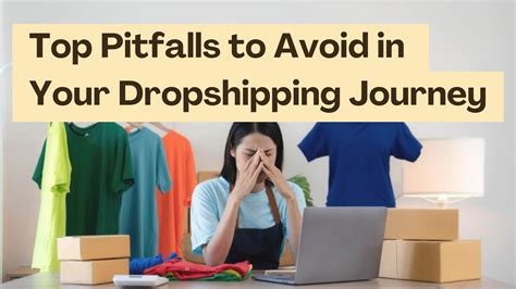 Top Pitfalls To Avoid In Your Dropshipping Journey Subscribed Fyi