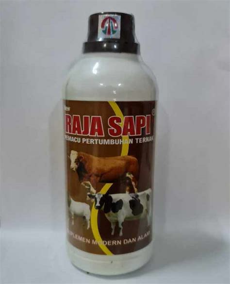 RAJA SAPI 250 Ml Pemacu Pertumbuhan Ternak Sapi Kambing Domba